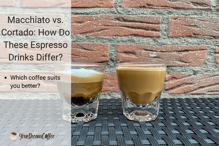 Macchiato vs. Cortado: How Do These Espresso Drinks Differ?